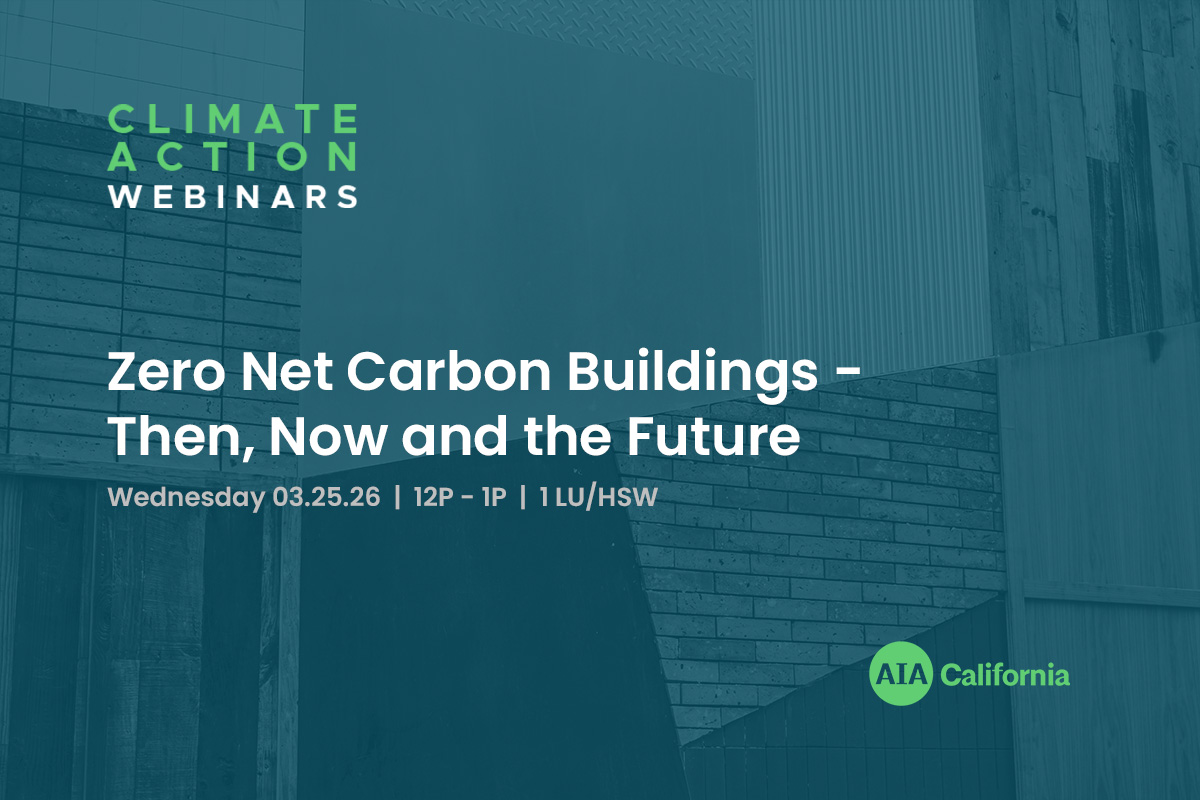 Zero Net Carbon Buildings Then, Now and the Future x